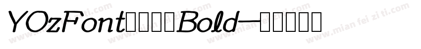 YOzFont手写体 Bold字体转换